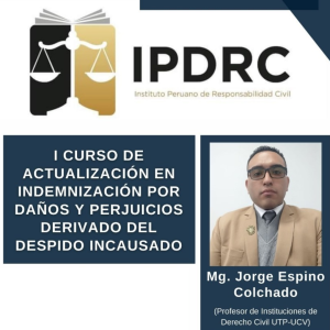 I Curso de Actualización en indemnización por daños y perjuicios derivado del despido incausado